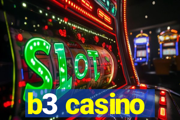 b3 casino